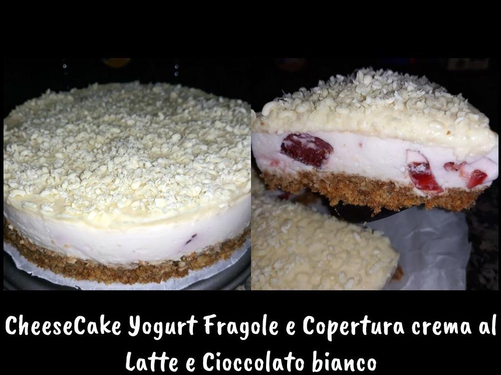 Cheesecake con Yogurt Kefir Fragola e Copertura di Crema al latte e Cioccolato Bianco
